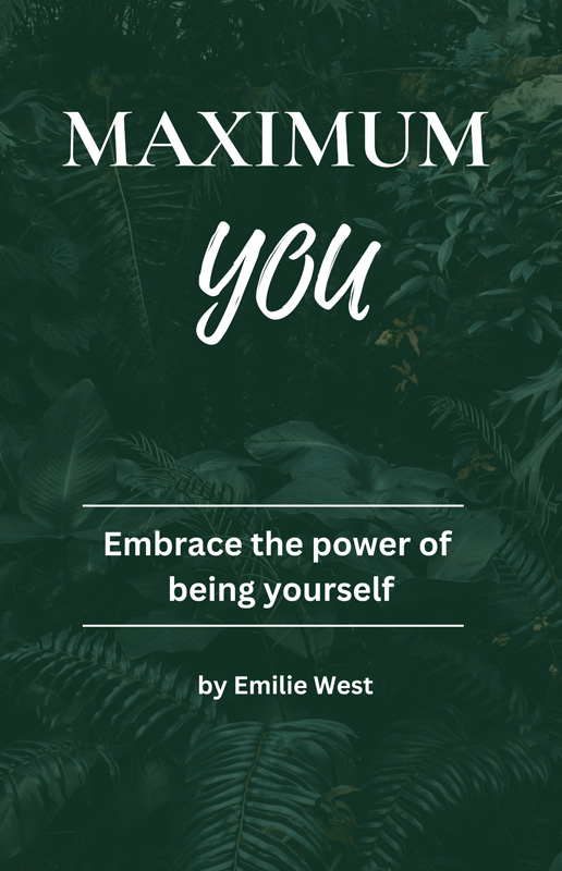 Maximum You by Emilie West